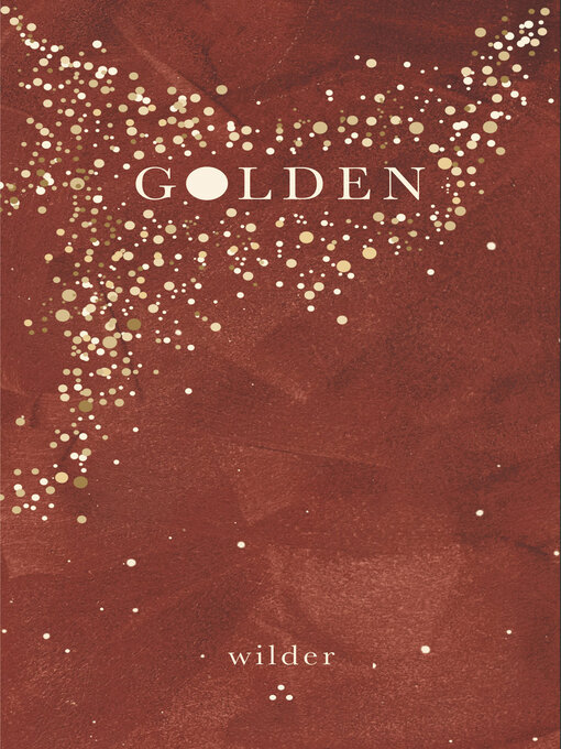 Title details for Golden by Wilder Poetry - Wait list